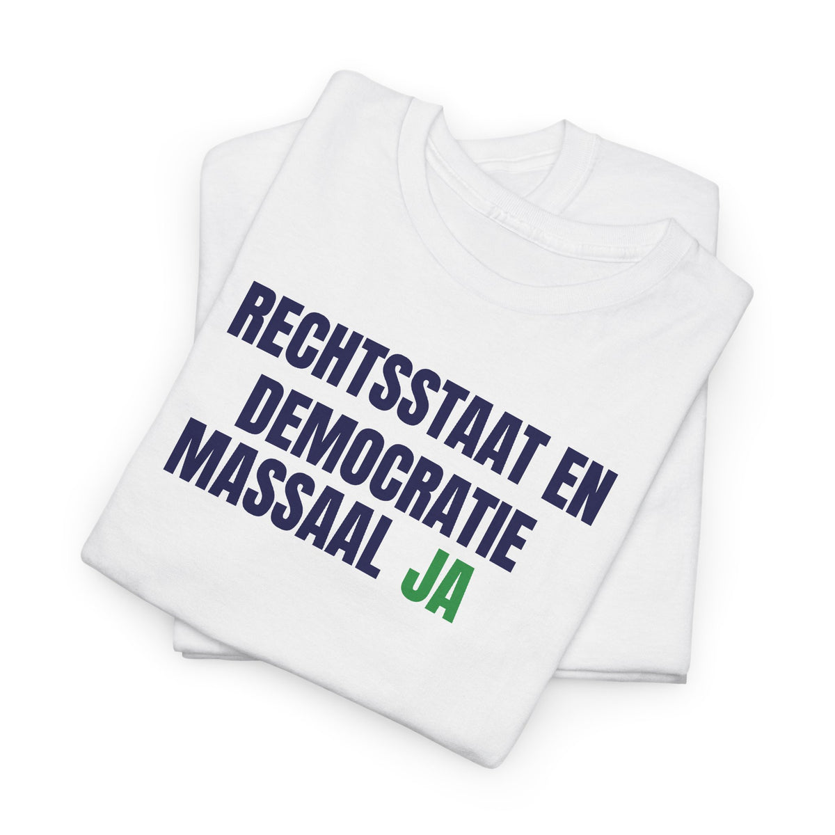 Rechtsstaat en Democratie, massaal ja!